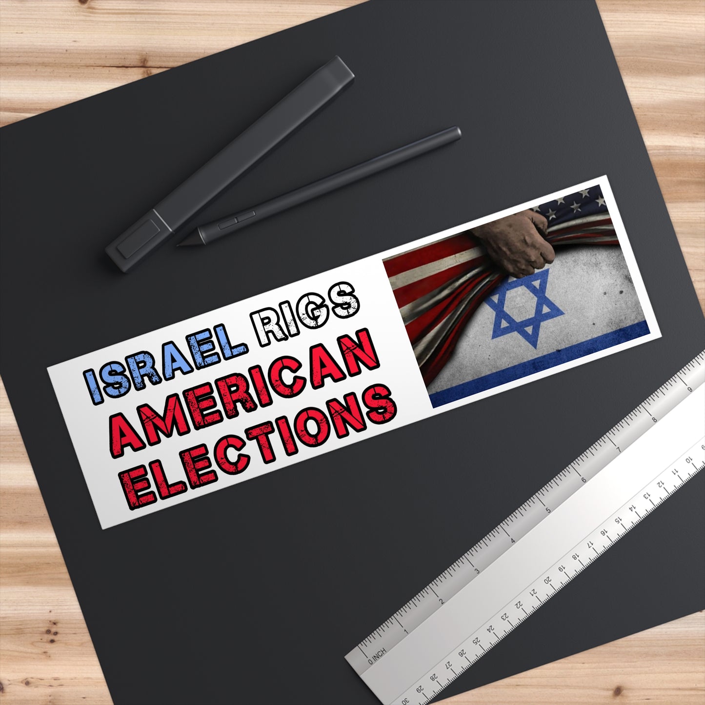 Bumper Sticker — "Israel Rigs American Elections" Political Protest Decal