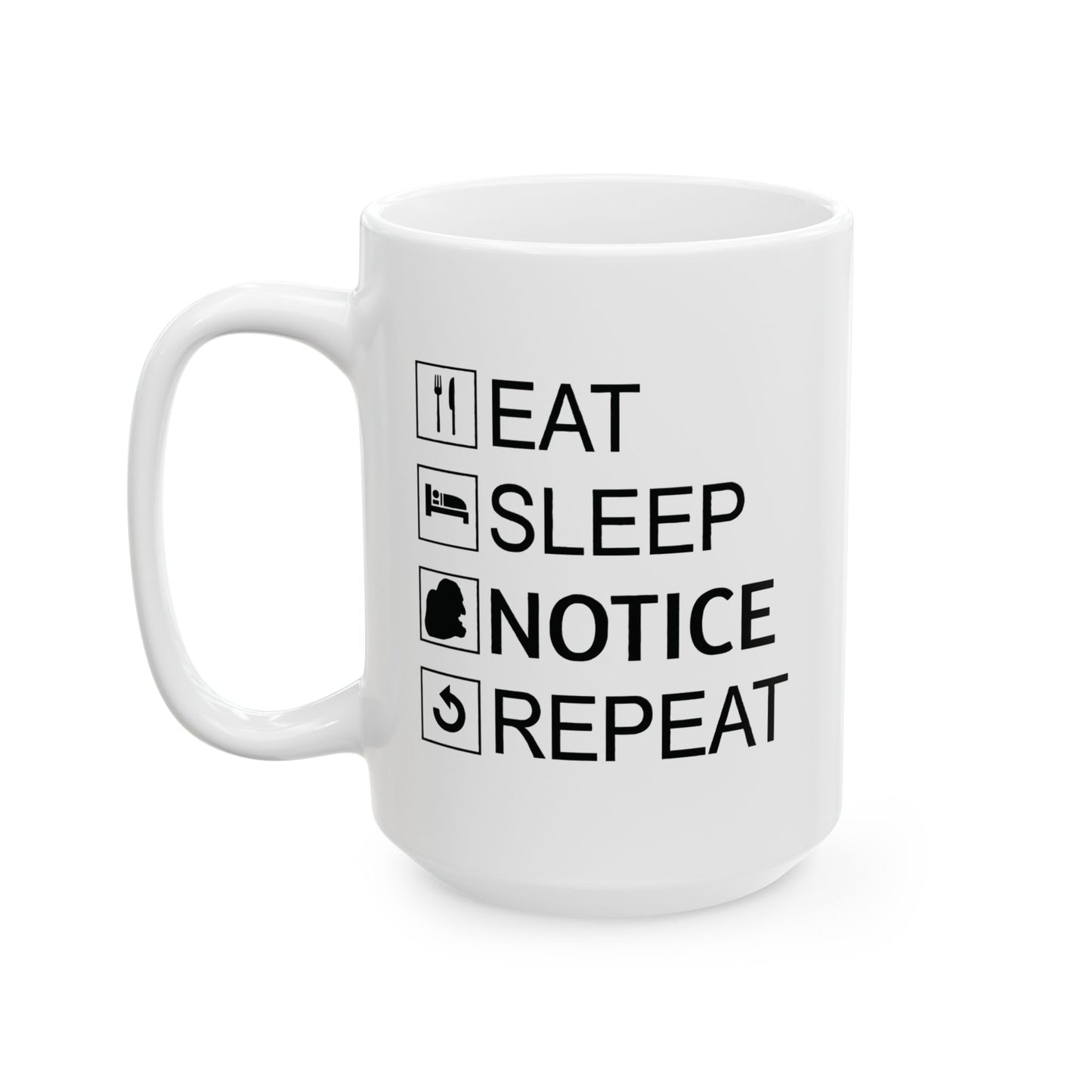 The Noticing Coffee Mug (11oz/15oz)