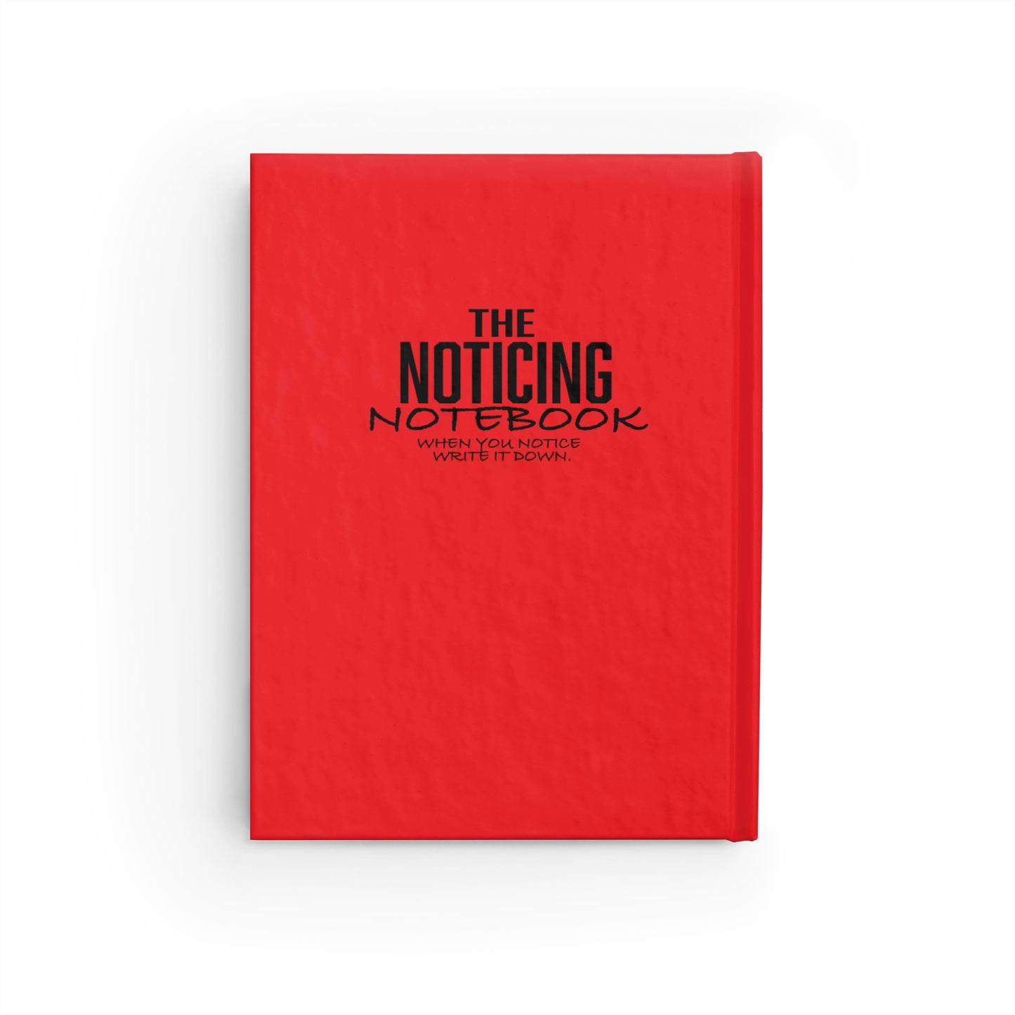 The Noticing Notebook: 2026 Blank Journal for Noticing