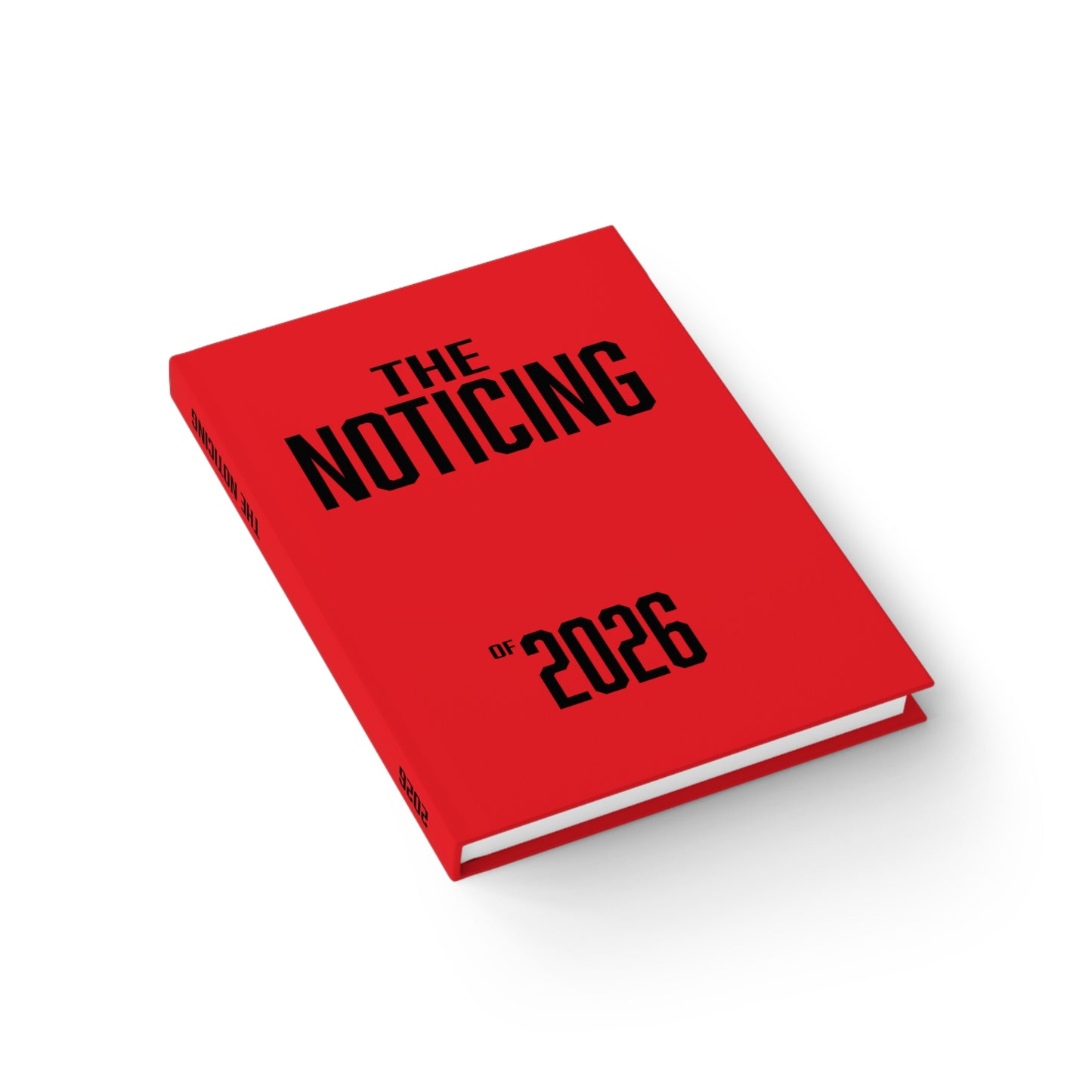 The Noticing Notebook: 2026 Blank Journal for Noticing