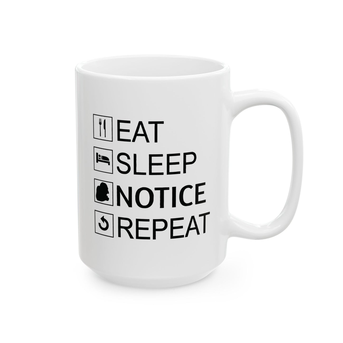 The Noticing Coffee Mug (11oz/15oz)